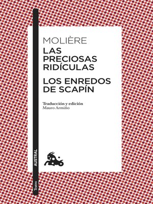 cover image of Las preciosas ridículas / Los enredos de Scapín
